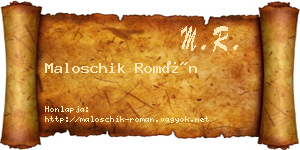 Maloschik Román névjegykártya